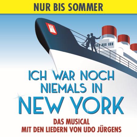Ich war noch niemals in New York - Das Udo Jürgens Musical